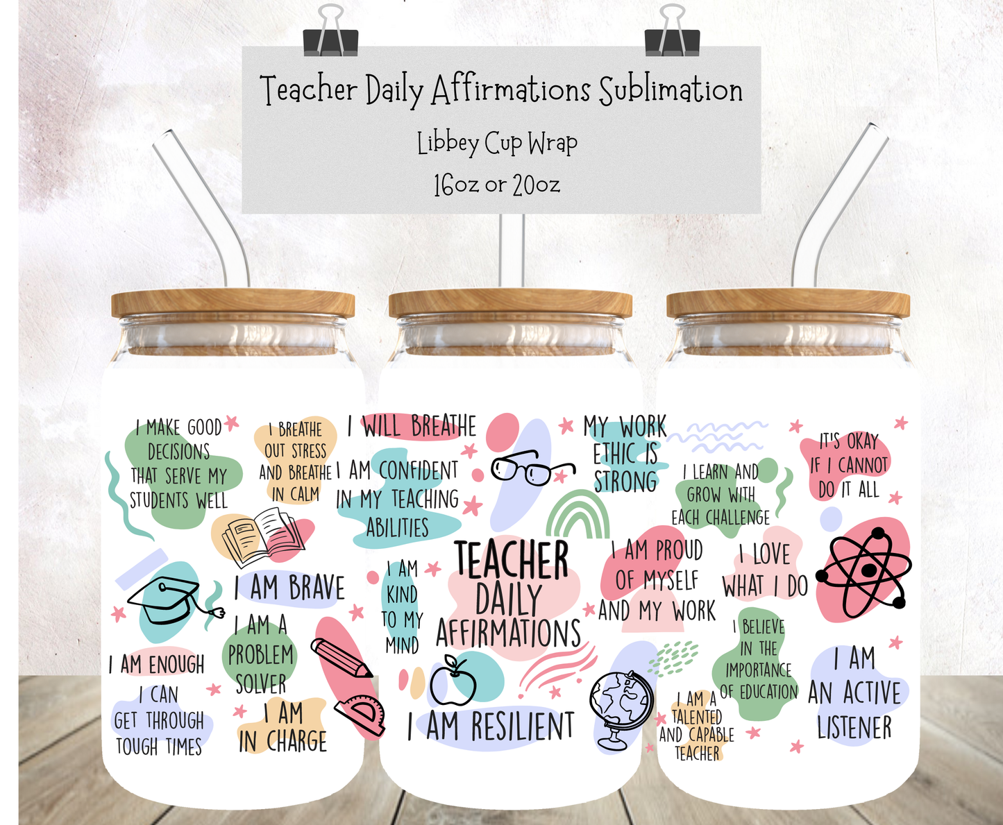 Teacher Daily Affirmations 16oz Glass Tumbler
