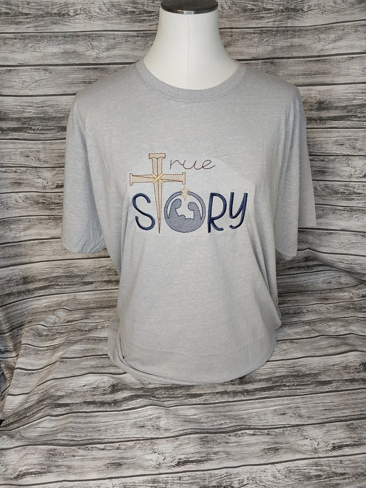True Story Embroidered T-Shirt