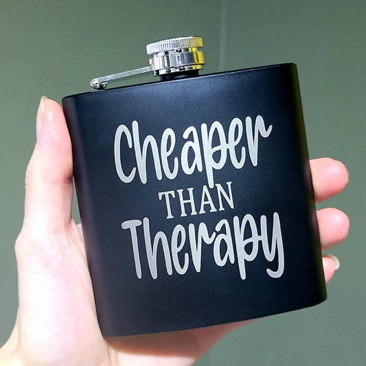 Cheaper Than Therapy Metal Flask