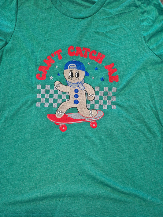 Can’t Catch Me Embroidered TShirt