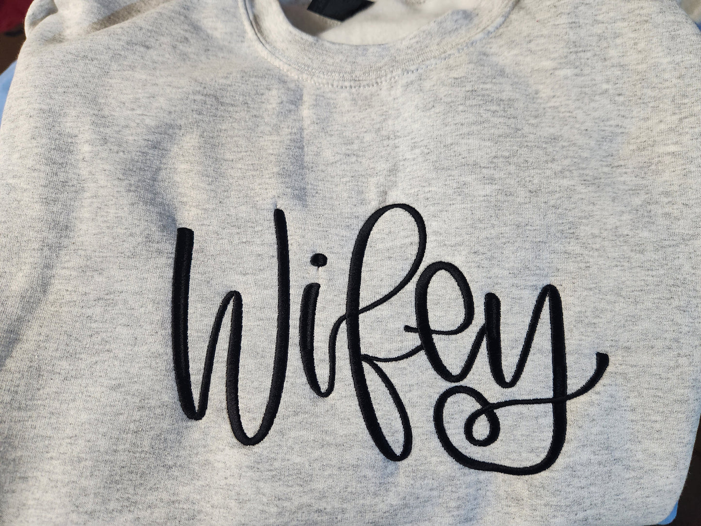 Embroidered Wifey Sweatshirt